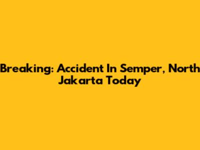 Breaking: Accident In Semper, North Jakarta Today