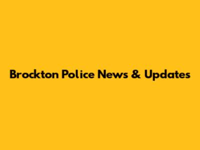 Brockton Police News & Updates