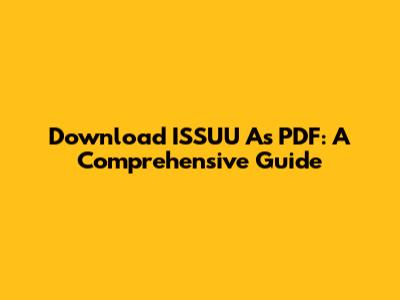 Download ISSUU As PDF: A Comprehensive Guide