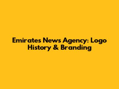 Emirates News Agency: Logo History & Branding
