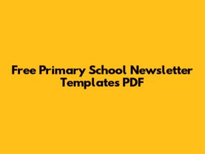 Free Primary School Newsletter Templates PDF