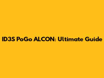 ID3S PoGo ALCON: Ultimate Guide