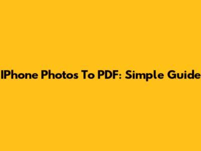 IPhone Photos To PDF: Simple Guide