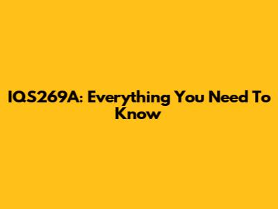 IQS269A: Everything You Need To Know