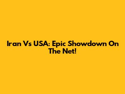 Iran Vs USA: Epic Showdown On The Net!