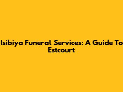 Isibiya Funeral Services: A Guide To Estcourt