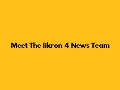 Meet The Iikron 4 News Team