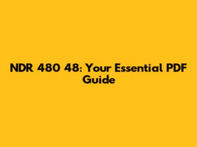 NDR 480 48: Your Essential PDF Guide