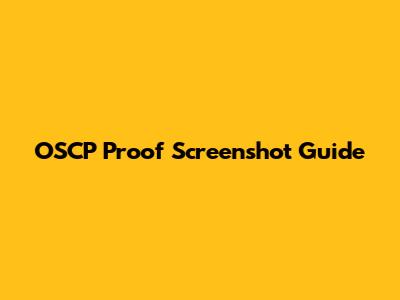 OSCP Proof Screenshot Guide