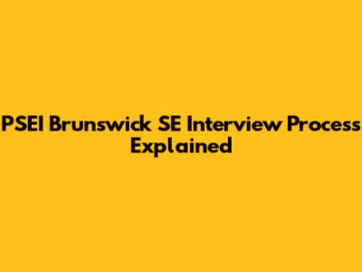 PSEI Brunswick SE Interview Process Explained
