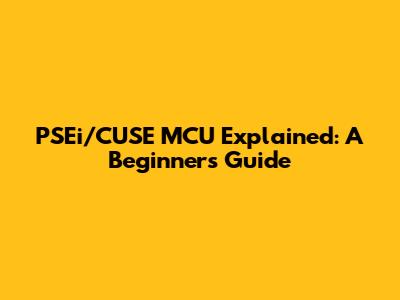 PSEi/CUSE MCU Explained: A Beginner's Guide