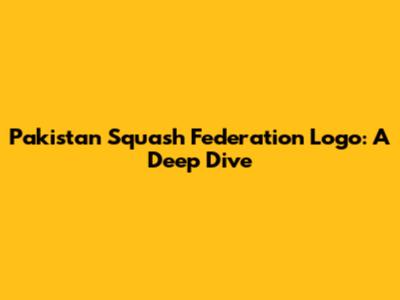 Pakistan Squash Federation Logo: A Deep Dive