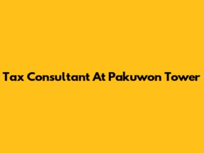 Tax Consultant At Pakuwon Tower
