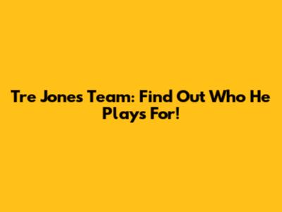 Tre Jones' Team: Find Out Who He Plays For!