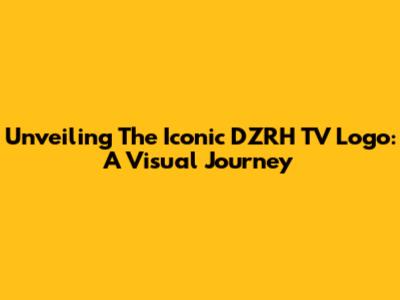 Unveiling The Iconic DZRH TV Logo: A Visual Journey