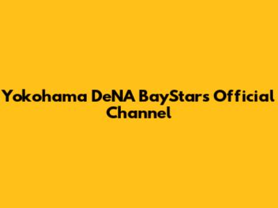 Yokohama DeNA BayStars Official Channel